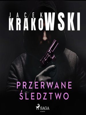 cover image of Przerwane śledztwo